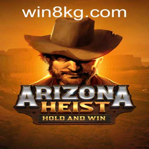 ArizonaHeist: Master the Art of Virtual Heisting with the New Exciting Game